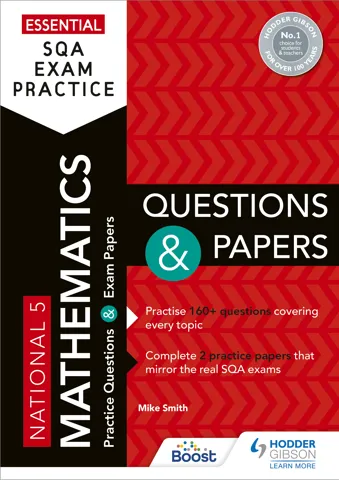 Essential SQA Exam Practice: National 5 Mathematics Questions and Papers